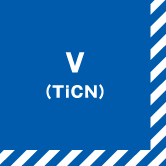 V（TiCN）（炭窒化チタン）：TiN層にTiCN層を被膜させた複層構造により 