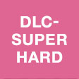 DLC-SUPER HARD